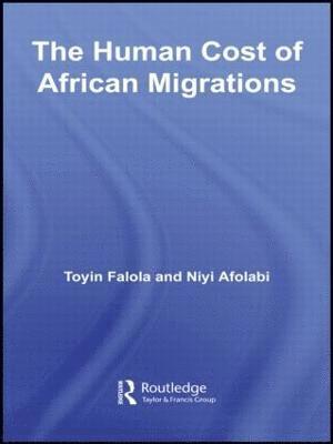 bokomslag The Human Cost of African Migrations