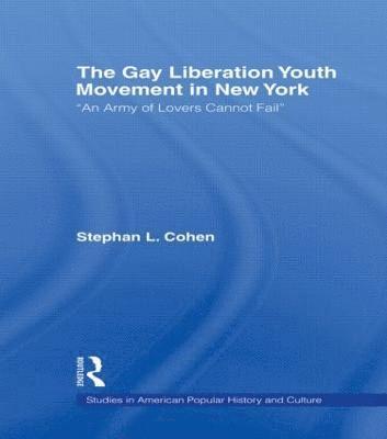 bokomslag The Gay Liberation Youth Movement in New York