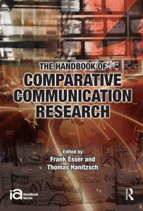 Frank Esser, Thomas Hanitzsch - Handbook of Comparative Communication Research, Inbunden