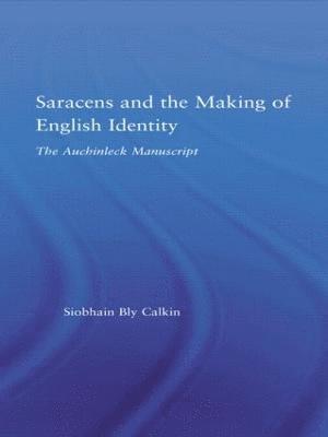 Saracens and the Making of English Identity 1