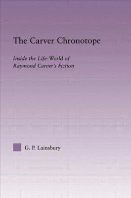 bokomslag The Carver Chronotope