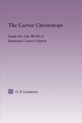 G.P. Lainsbury, G. P. Lainsbury - Carver Chronotope, Häftad