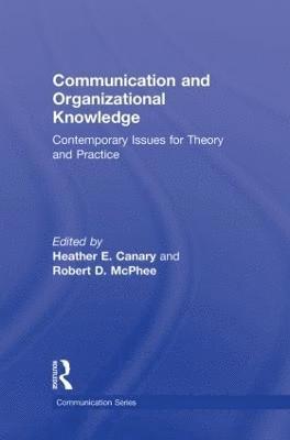 bokomslag Communication and Organizational Knowledge