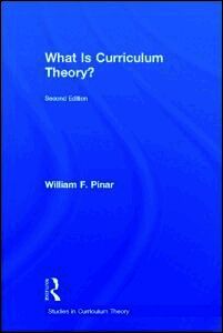 What Is Curriculum Theory?