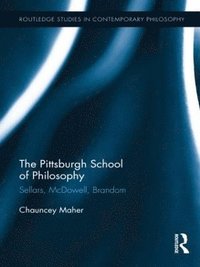 bokomslag The Pittsburgh School of Philosophy