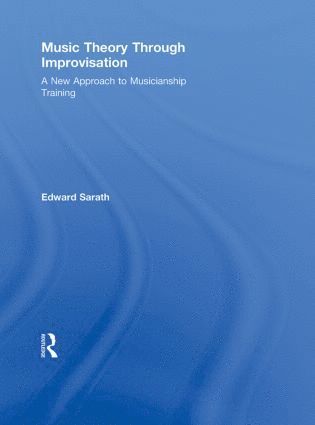 Music Theory Through Improvisation 1