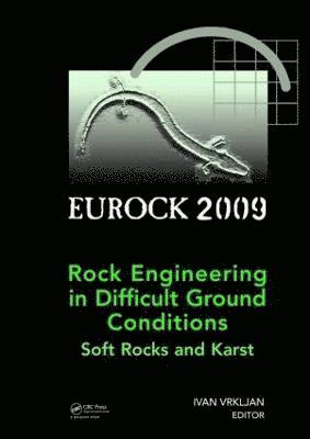 bokomslag Rock Engineering in Difficult Ground Conditions - Soft Rocks and Karst