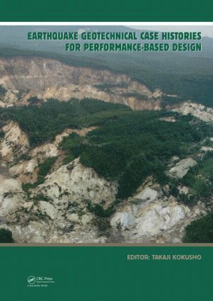 bokomslag Earthquake Geotechnical Case Histories for Performance-Based Design