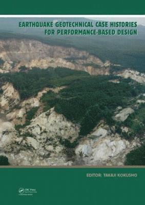 Earthquake Geotechnical Case Histories for Performance-Based Design 1