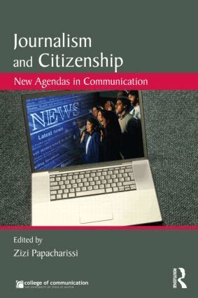 Zizi Papacharissi - Journalism and Citizenship, Häftad