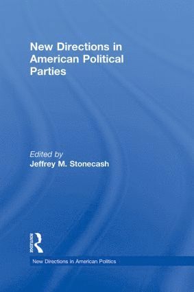 bokomslag New Directions in American Political Parties