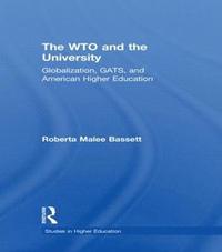bokomslag The WTO and the University