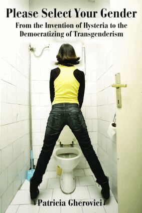 Patricia Gherovici - Please Select Your Gender, Häftad