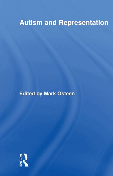 Mark Osteen, Mark Osteen - Autism and Representation, Häftad