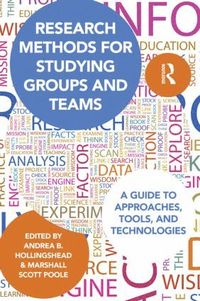 bokomslag Research Methods for Studying Groups and Teams