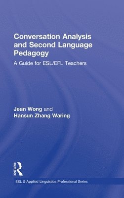 bokomslag Conversation Analysis and Second Language Pedagogy