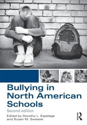 Bullying in North American Schools 1