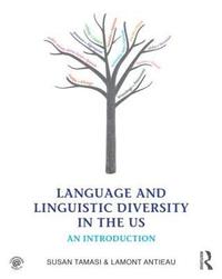bokomslag Language and Linguistic Diversity in the US