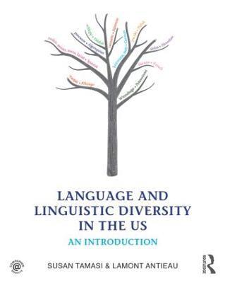 Language and Linguistic Diversity in the US 1