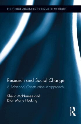 Sheila McNamee, Dian Marie Hosking - Research and Social Change, Inbunden
