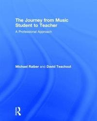 bokomslag The Journey from Music Student to Teacher