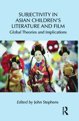 bokomslag Subjectivity in Asian Childrens Literature and Film