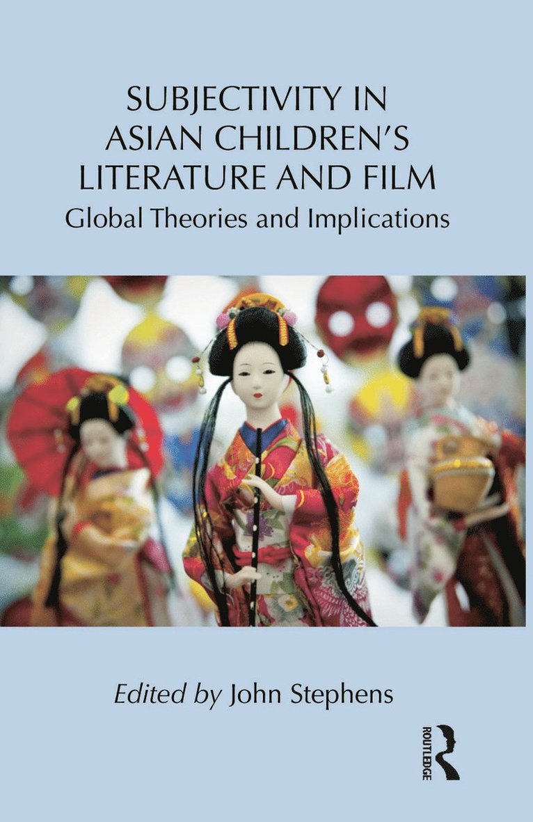 Subjectivity in Asian Childrens Literature and Film 1