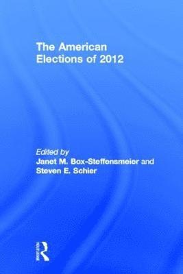 bokomslag The American Elections of 2012