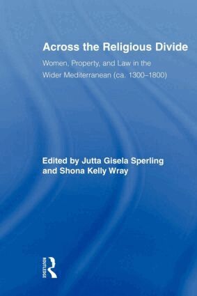 Jutta Sperling, Shona Kelly Wray - Across the Religious Divide, Häftad
