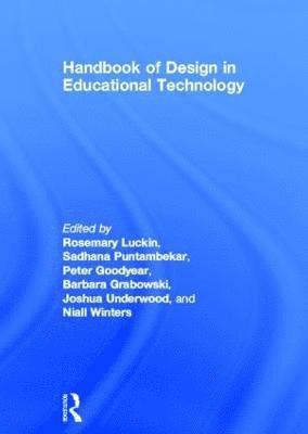 Handbook of Design in Educational Technology 1
