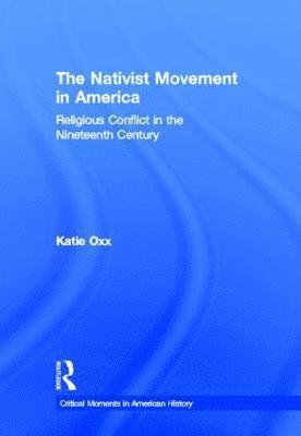 The Nativist Movement in America 1