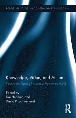 bokomslag Knowledge, Virtue, and Action