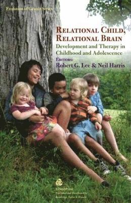 bokomslag Relational Child, Relational Brain