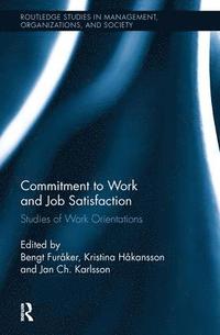 bokomslag Commitment to Work and Job Satisfaction