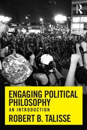Robert B. Talisse - Engaging Political Philosophy, Häftad