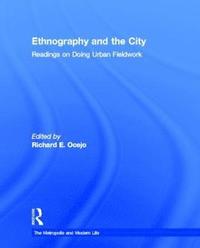 bokomslag Ethnography and the City