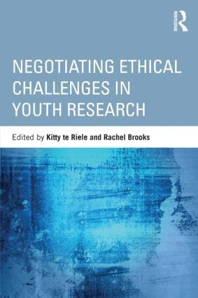 Kitty te Riele, Rachel Brooks - Negotiating Ethical Challenges in Youth Research, Häftad