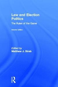 bokomslag Law and Election Politics