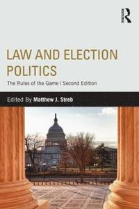 bokomslag Law and Election Politics