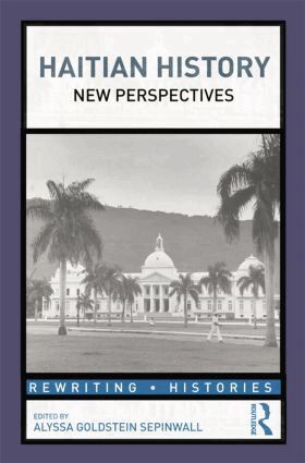Alyssa Sepinwall - Haitian History, Häftad