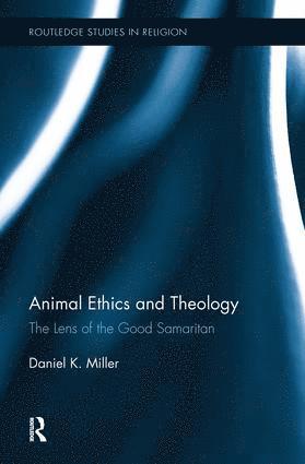 bokomslag Animal Ethics and Theology