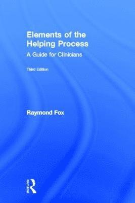 Elements of the Helping Process 1