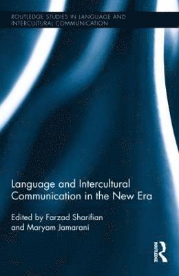 Language and Intercultural Communication in the New Era 1