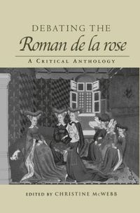 bokomslag Debating the Roman de la Rose