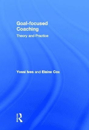 bokomslag Goal-focused Coaching