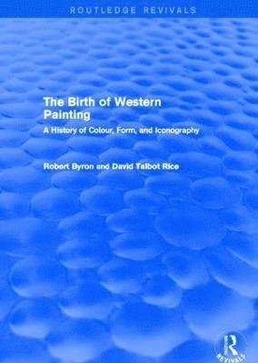 bokomslag The Birth of Western Painting (Routledge Revivals)