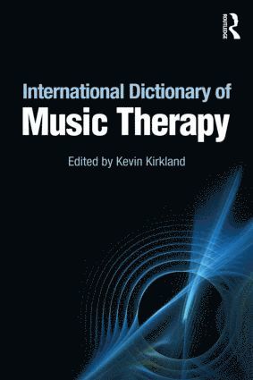 bokomslag International Dictionary of Music Therapy