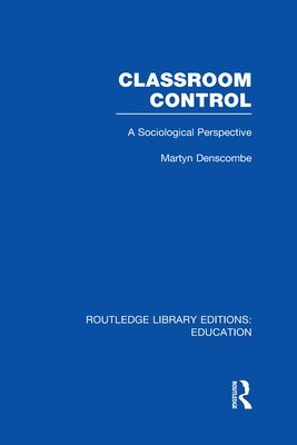 bokomslag Classroom Control (RLE Edu L)