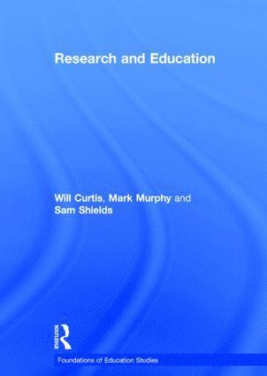Sam Shields, Will Curtis, Mark Murphy, UK) Shields, Sam (University of Hull, UK) Curtis, Will (University of Warwick, Mark (Stat returned - 11.08.20) Murphy - Research and Education, Inbunden