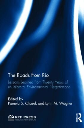 Pamela Chasek, Lynn M. Wagner - Roads from Rio, Inbunden
